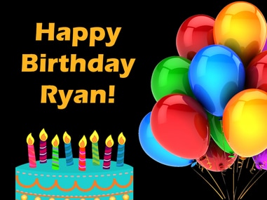 Happy Birthday Ryan!